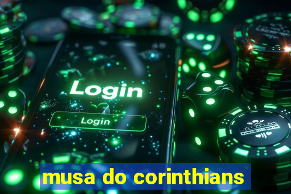 musa do corinthians